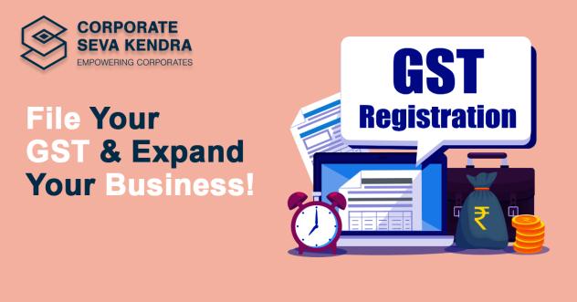 GST Registration: Unveiling the Benefits with Corporate Seva Kendra